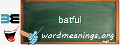 WordMeaning blackboard for batful